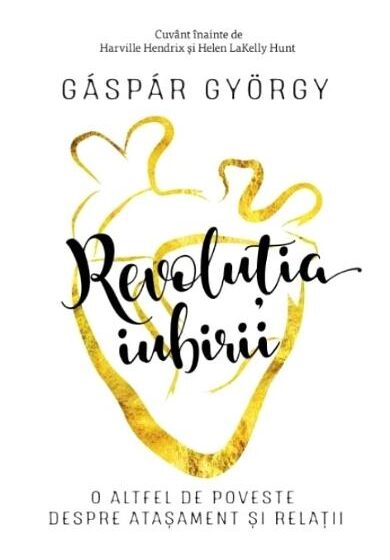Revolutia iubirii ed.2018 - Gaspar Gyorgy ❤