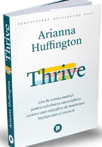 Thrive - Arianna Huffington ❤